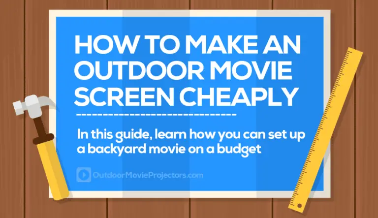 how to make an outdoor movie screen