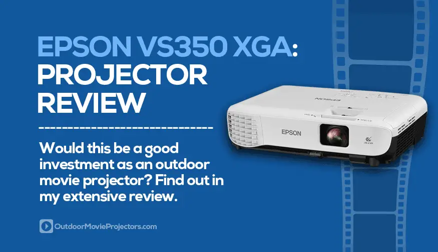 Epson VS350 projector review