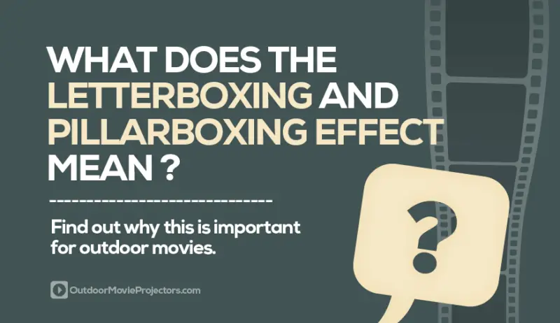 what-does-the-letterboxing-and-pillarboxing-effect-mean-with-movie